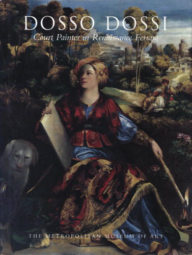 Dosso Dossi Court Painter In Renaissan