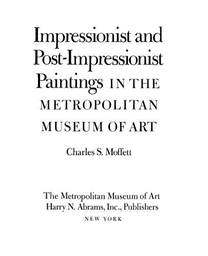 Impressionist and Post-impressionist Paintings in the Metropolitan Museum of Art