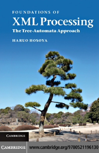 Foundations of XML Processing: The Tree-Automata Approach