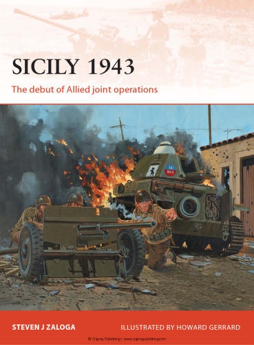 Sicily 1943: The debut of Allied joint operations