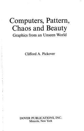 Computers, Pattern, Chaos and Beauty