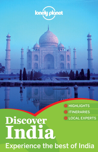 Lonely Planet Discover India