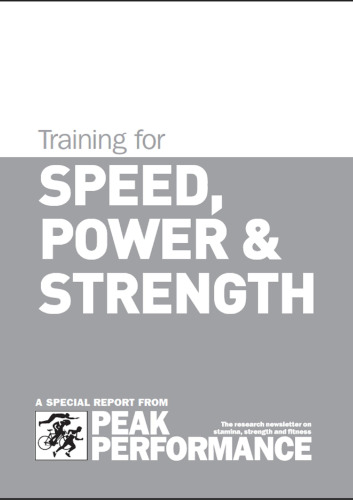 Training for Speed, Power and Strength