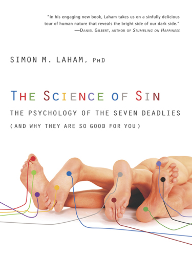 The Science of Sin: The Psychology of the Seven Deadlies