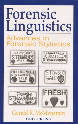 Forensic linguistics: advances in forensic stylistics