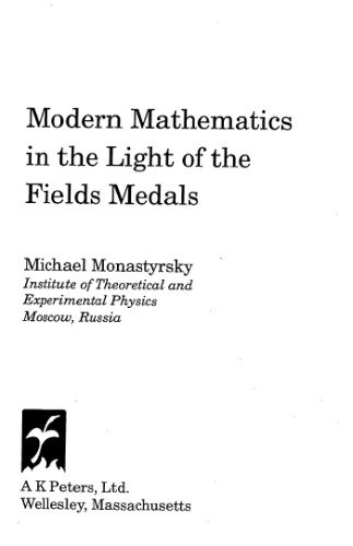 Modern mathematics in the light of the Fields medals