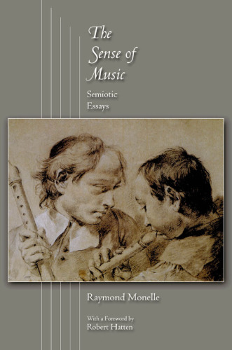 The sense of music: semiotic essays