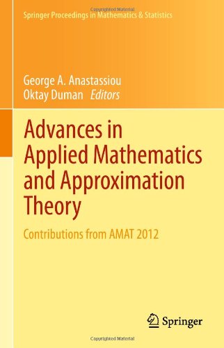 Advances in Applied Mathematics and Approximation Theory: Contributions from AMAT 2012