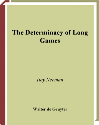 The Determinacy of Long Games