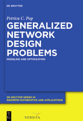 Generalized Network Design Problems: Modeling and Optimization