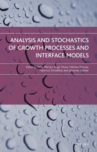 Analysis and stochastics of growth processes and interface models