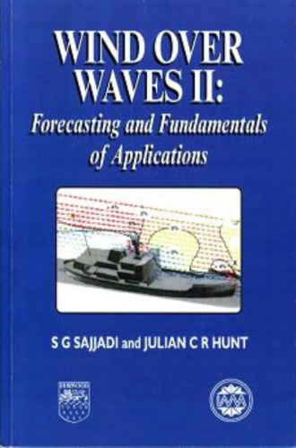 Wind over waves 2: forecasting and fundamentals of applications