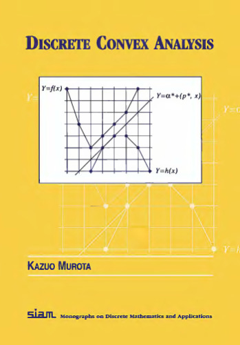 Discrete convex analysis