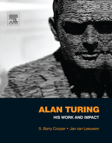 Alan Turing. His work and impact