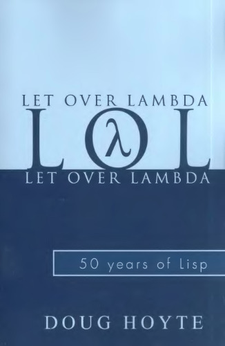 Let over lambda: 50 years of LISP