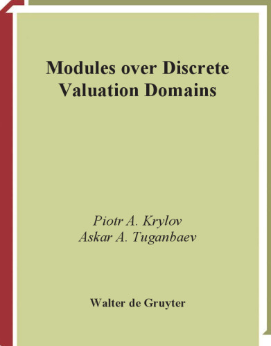 Modules over Discrete Valuation Domains