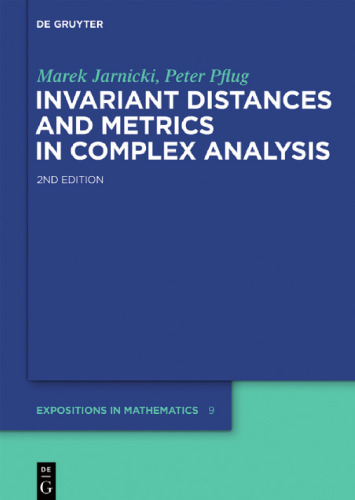 Invariant distances and metrics in complex analysis