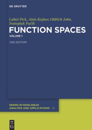 Function Spaces. Vol.1