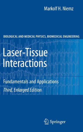 Laser-tissue interactions: fundamentals and applications