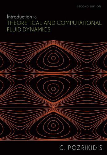 Introduction to Theoretical and Computational Fluid Dynamics