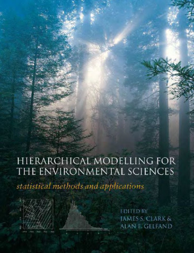 Hierarchical Modelling for the Environmental Sciences