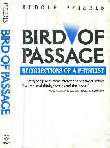 Bird of passage: recollections of a physicist