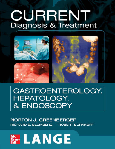 Current Diagnosis and Treatment in Gastroenterology, Hepatology, and Endoscopy