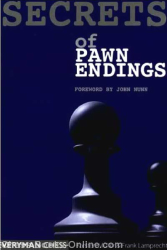 Secrets of Pawn Endings