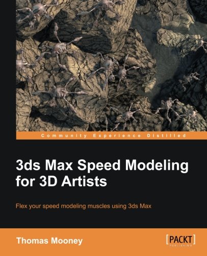 3ds Max Speed Modeling for 3D Artists