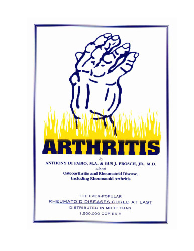 Arthritis: About osteoarthritis and rheumatoid disease, including rheumatoid arthritis