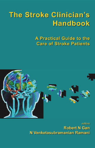 The Stroke Clinician's Handbook: A Practical Guide to the Care of Stroke Patients