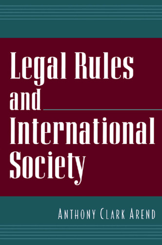 Legal Rules and International Society