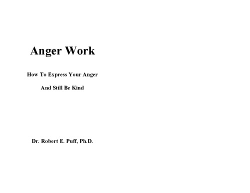 Anger work: how to express your anger and still be kind