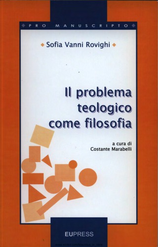 Il problema teologico come filosofia