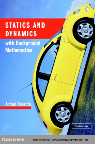 Statics and dynamics with background mathematics