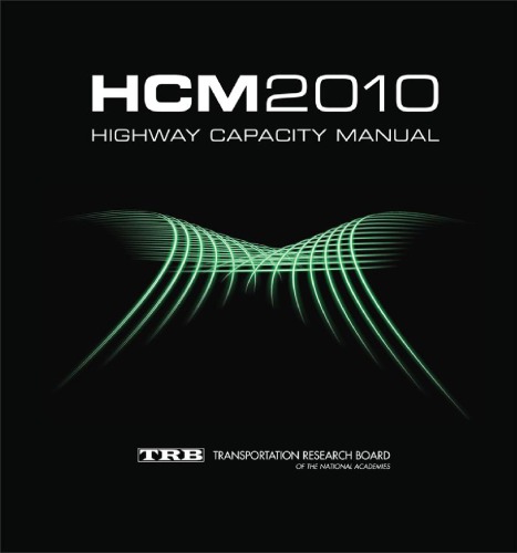 Highway Capacity Manual 5th Edition (HCM 2010) Vol 3