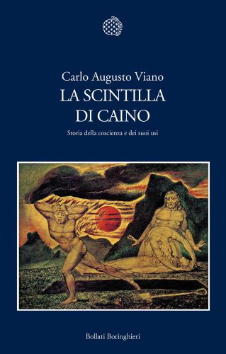 La scintilla di Caino. Storia della coscienza