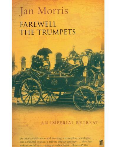 Farewell the Trumpets: An Imperial Retreat