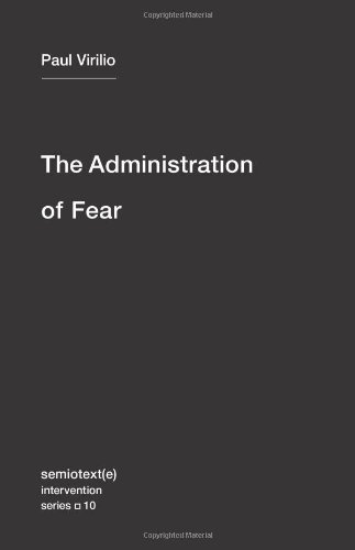 The Administration of Fear