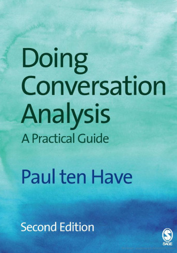 Doing Conversation Analysis: A Practical Guide