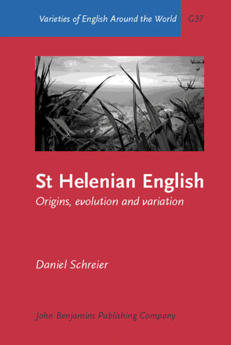 St. Helenian English: origins, evolution and variation