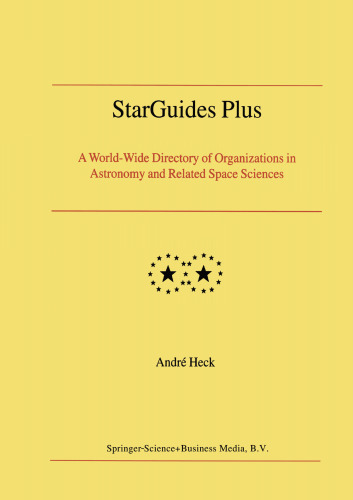 StarGuides Plus: A World-Wide Directory of Organizations in Astronomy and Related Space Sciences