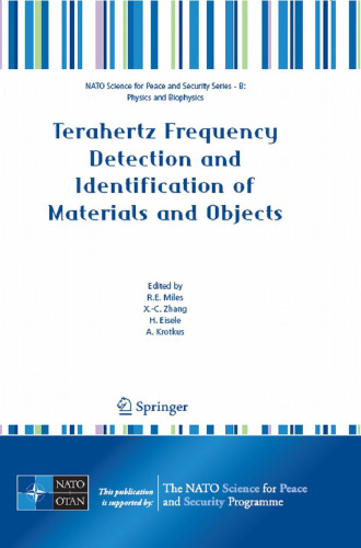 Terahertz Frequency Detection and Identification of Materials and Objects