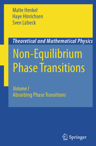 Non-Equilibrium Phase Transitions: Volume I: Absorbing Phase Transitions