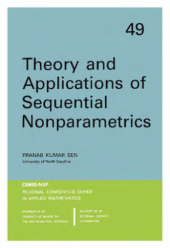 Theory and applications of sequential nonparametrics