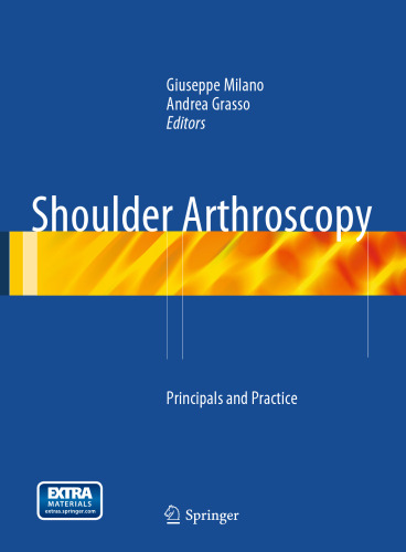 Shoulder Arthroscopy: Principles and Practice