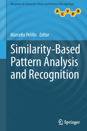 Similarity-Based Pattern Analysis and Recognition