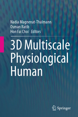 3D Multiscale Physiological Human