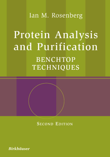 Protein Analysis and Purification: Benchtop Techniques