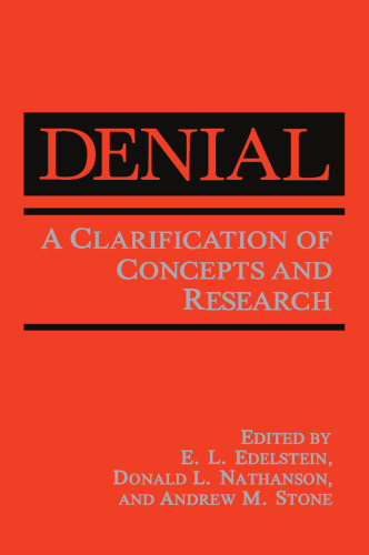 Denial: A Clarification of Concepts and Research